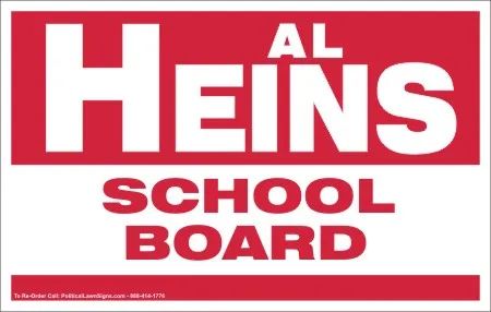 School Board Campaign Yard Signs 